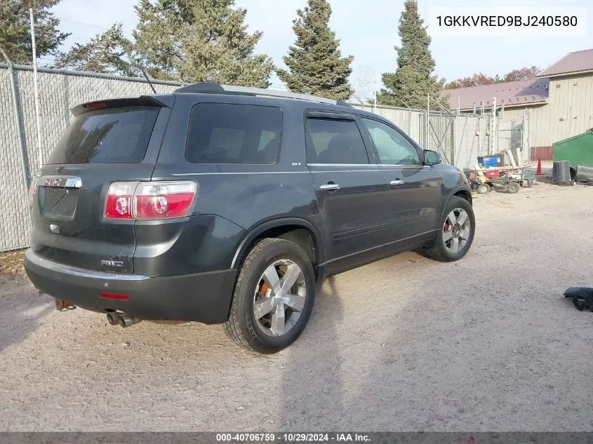 2011 GMC Acadia Slt-1 VIN: 1GKKVRED9BJ240580 Lot: 40706759