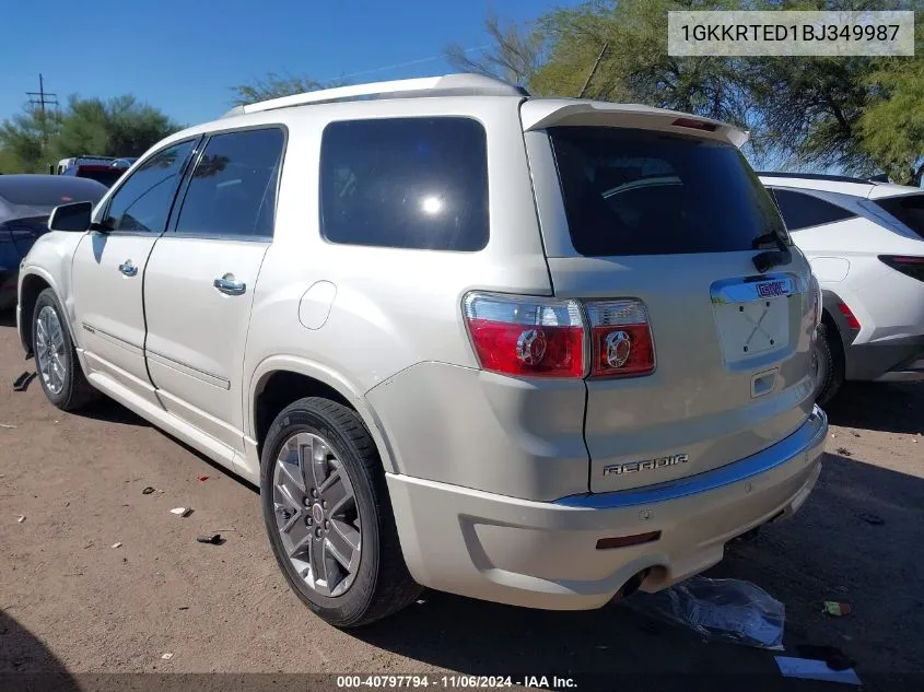 2011 GMC Acadia Denali VIN: 1GKKRTED1BJ349987 Lot: 40797794