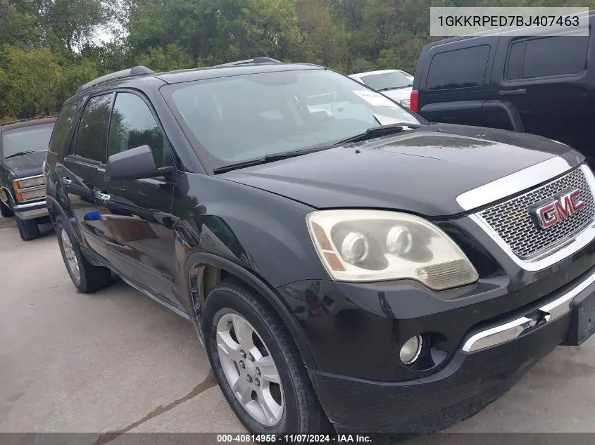 2011 GMC Acadia Sle VIN: 1GKKRPED7BJ407463 Lot: 40814955