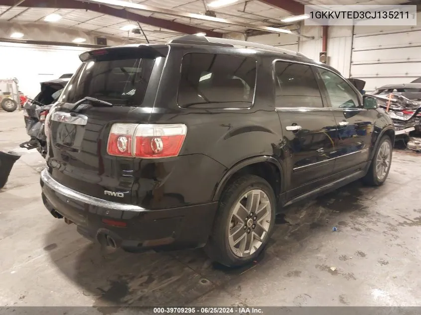 2012 GMC Acadia Denali VIN: 1GKKVTED3CJ135211 Lot: 39709295