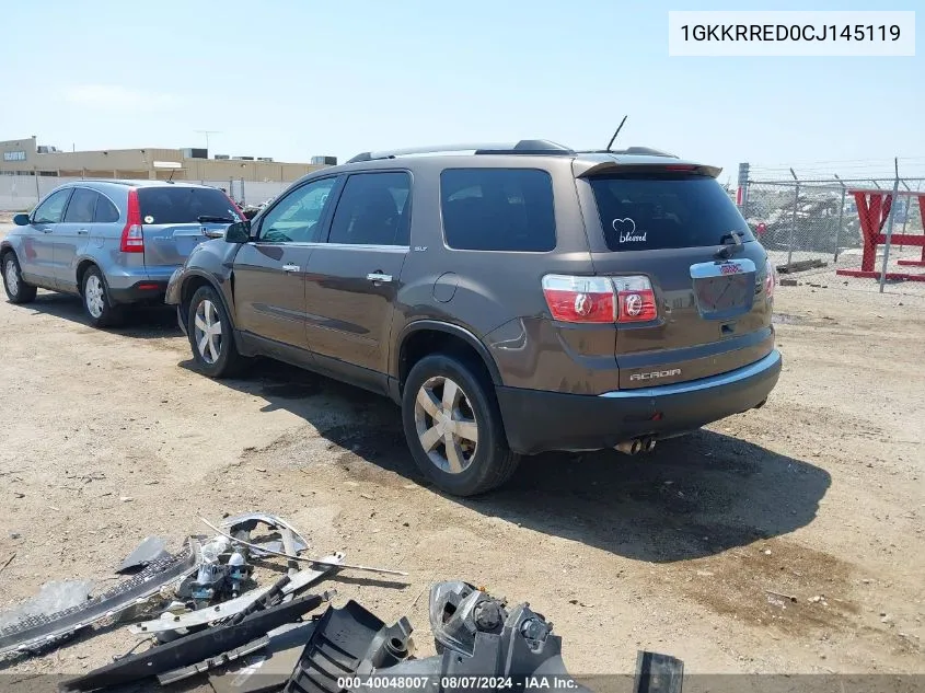 2012 GMC Acadia Slt-1 VIN: 1GKKRRED0CJ145119 Lot: 40048007