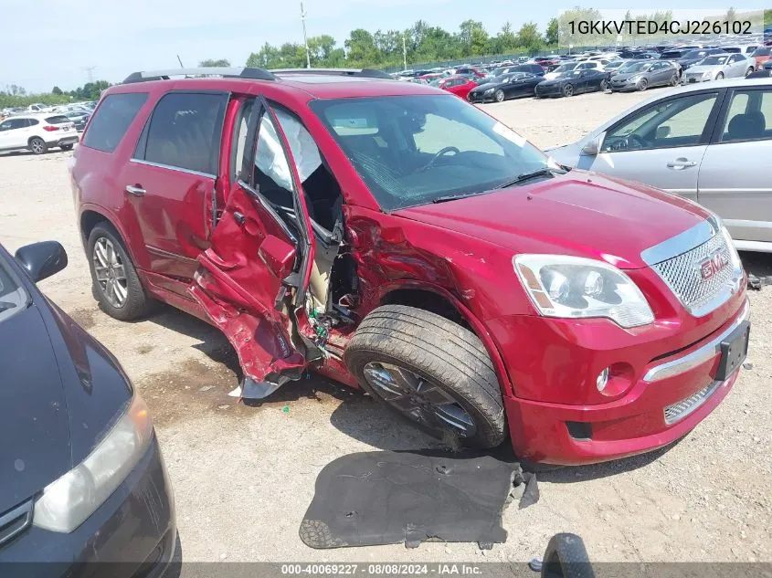 2012 GMC Acadia Denali VIN: 1GKKVTED4CJ226102 Lot: 40069227