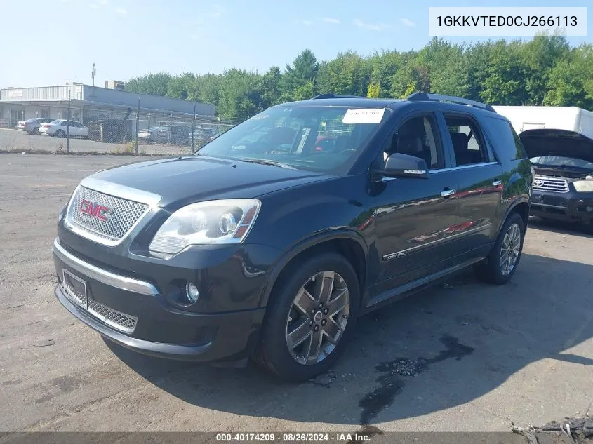 2012 GMC Acadia Denali VIN: 1GKKVTED0CJ266113 Lot: 40174209