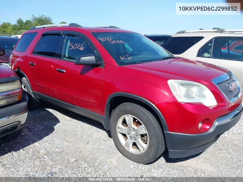 2012 GMC Acadia Sle VIN: 1GKKVPED6CJ299852 Lot: 40215026