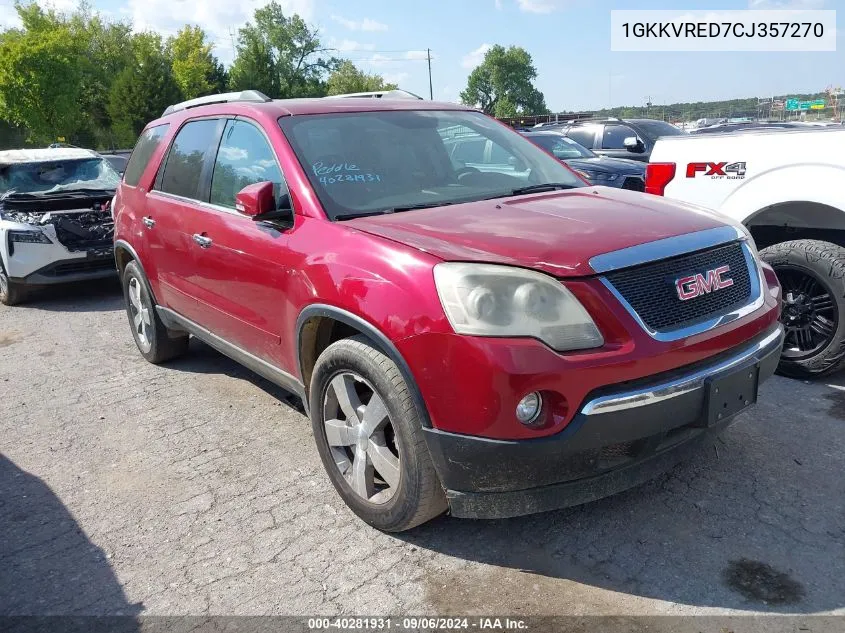 2012 GMC Acadia Slt-1 VIN: 1GKKVRED7CJ357270 Lot: 40281931