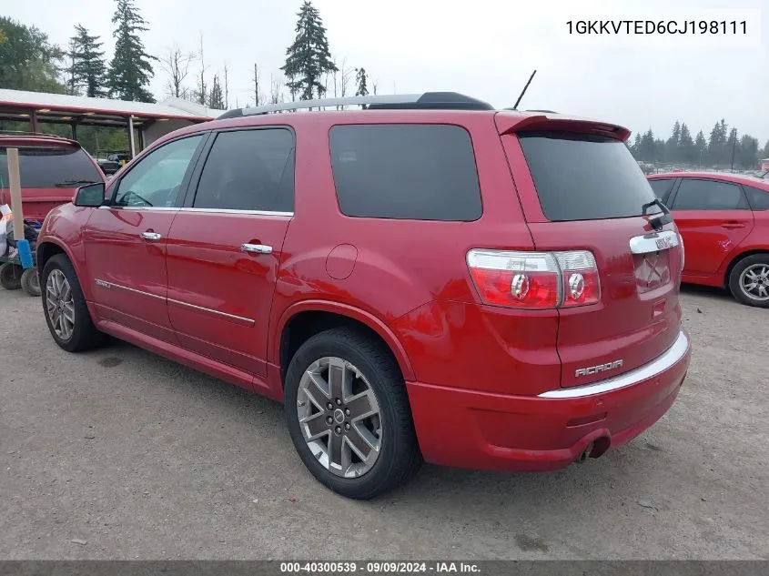 2012 GMC Acadia Denali VIN: 1GKKVTED6CJ198111 Lot: 40300539