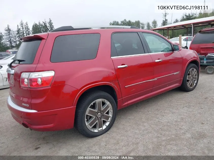 2012 GMC Acadia Denali VIN: 1GKKVTED6CJ198111 Lot: 40300539