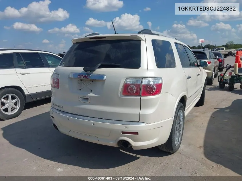 2012 GMC Acadia Denali VIN: 1GKKRTED3CJ224832 Lot: 40361403