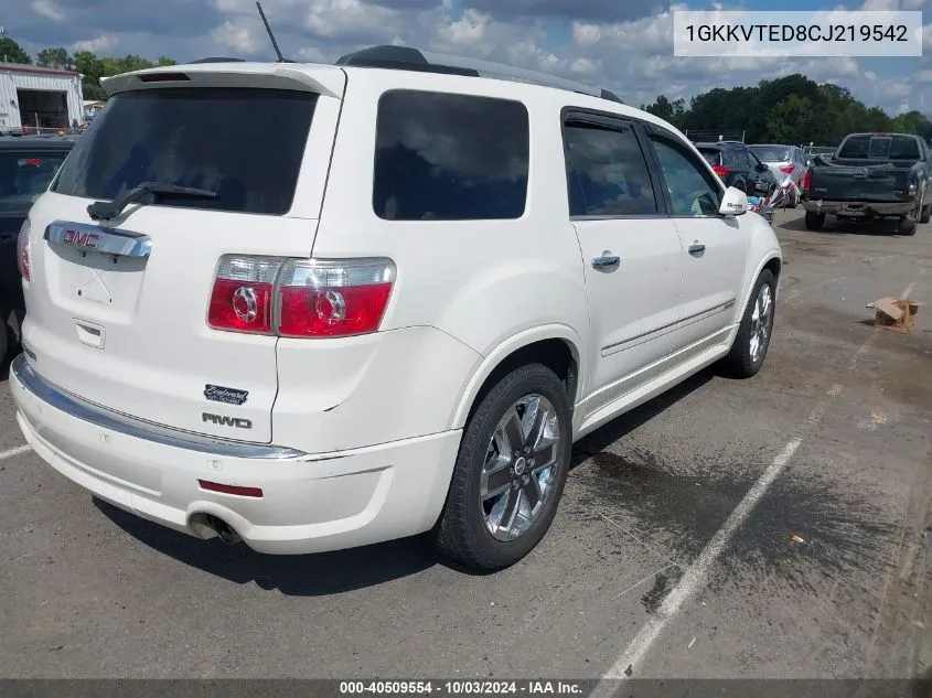 2012 GMC Acadia Denali VIN: 1GKKVTED8CJ219542 Lot: 40509554