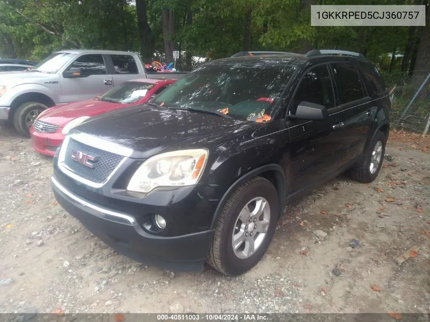 2012 GMC Acadia Sle VIN: 1GKKRPED5CJ360757 Lot: 40511003