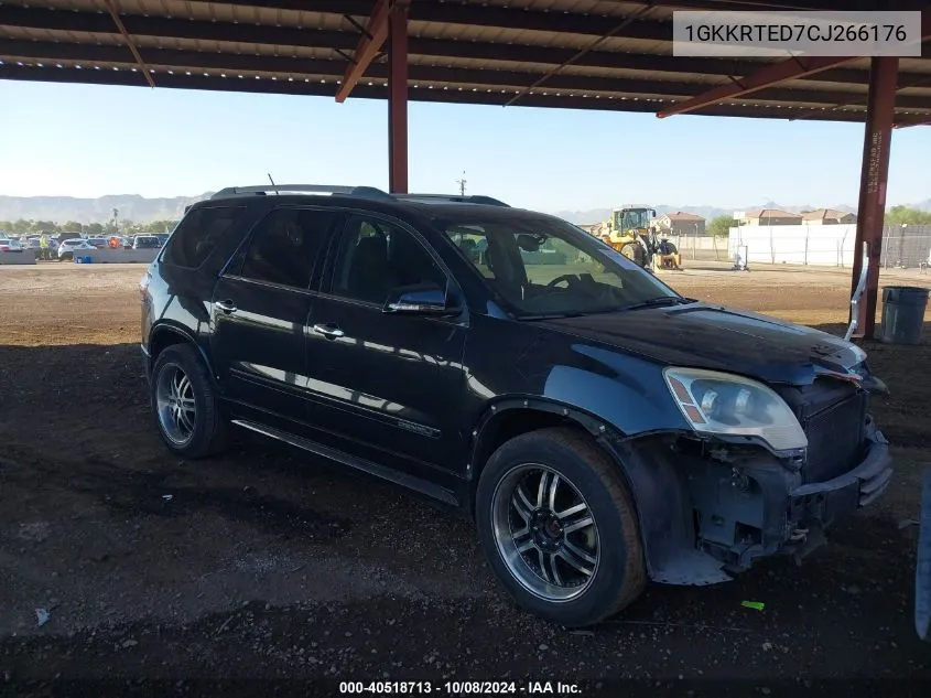 2012 GMC Acadia Denali VIN: 1GKKRTED7CJ266176 Lot: 40518713