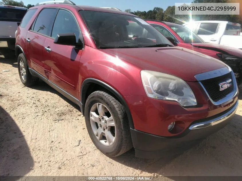 2012 GMC Acadia Sl VIN: 1GKKRNED4CJ295999 Lot: 40522768