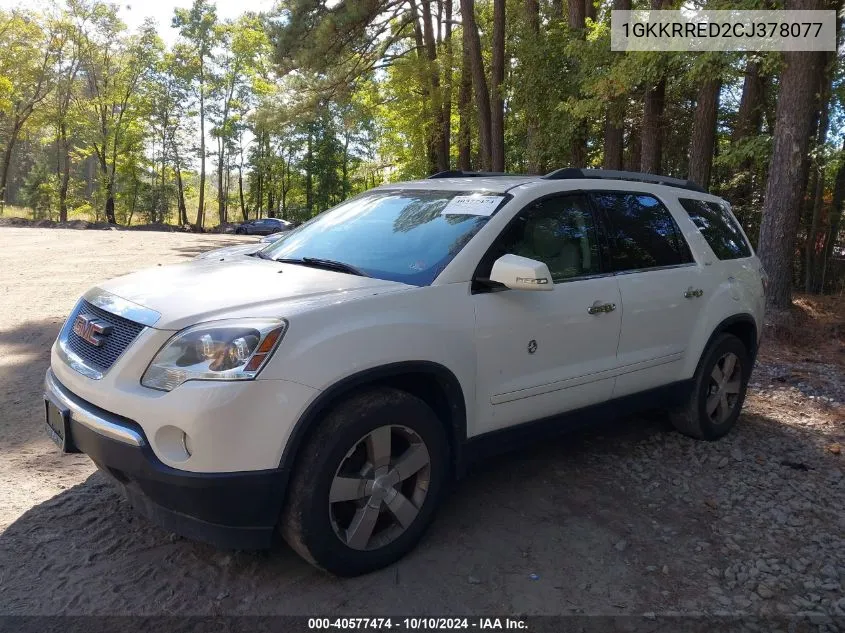 2012 GMC Acadia Slt-1 VIN: 1GKKRRED2CJ378077 Lot: 40577474