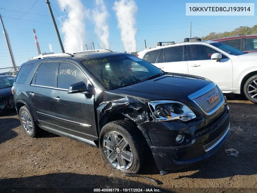 2012 GMC Acadia Denali VIN: 1GKKVTED8CJ193914 Lot: 40596179