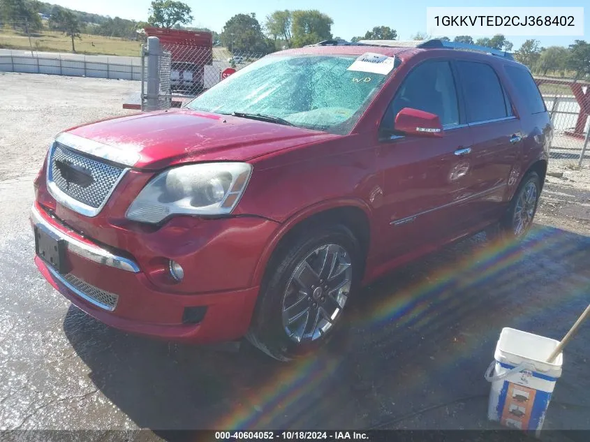 1GKKVTED2CJ368402 2012 GMC Acadia Denali