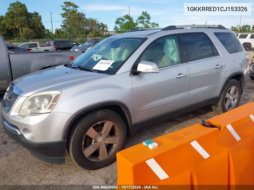 2012 GMC Acadia Slt-1 VIN: 1GKKRRED1CJ153326 Lot: 40609588