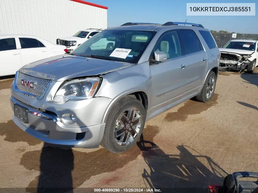 2012 GMC Acadia Denali VIN: 1GKKRTEDXCJ385551 Lot: 40699290