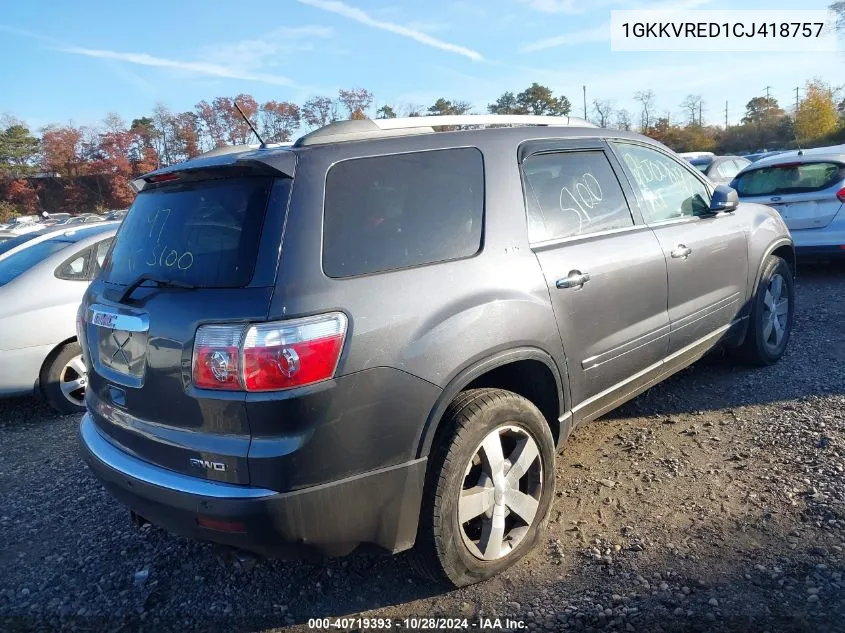 2012 GMC Acadia Slt-1 VIN: 1GKKVRED1CJ418757 Lot: 40719393