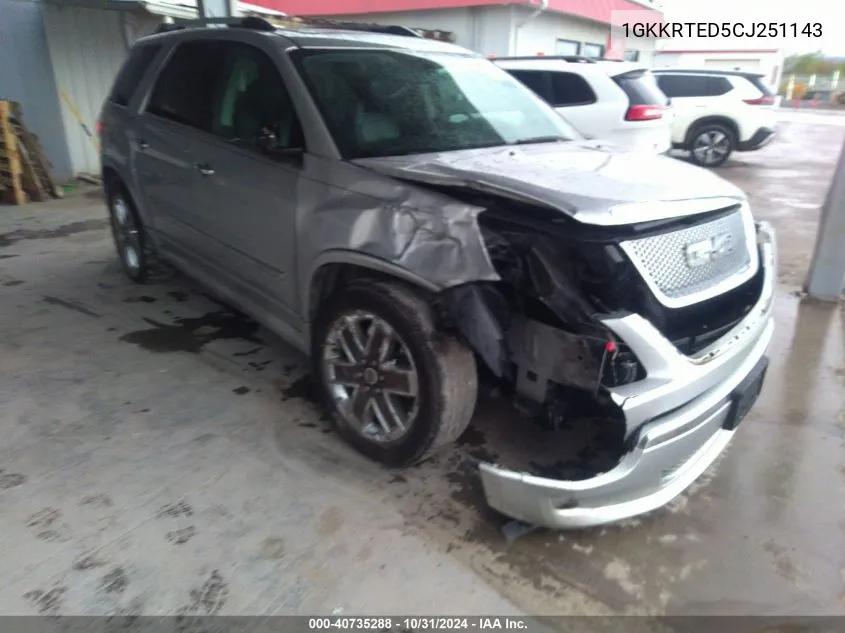 2012 GMC Acadia Denali VIN: 1GKKRTED5CJ251143 Lot: 40735288