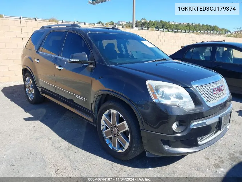 2012 GMC Acadia Denali VIN: 1GKKRTED3CJ179374 Lot: 40744187