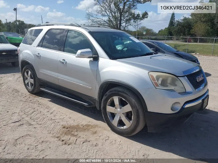 2012 GMC Acadia Slt-1 VIN: 1GKKVRED2CJ346421 Lot: 40746598