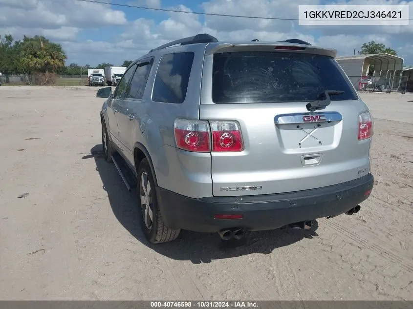 2012 GMC Acadia Slt-1 VIN: 1GKKVRED2CJ346421 Lot: 40746598