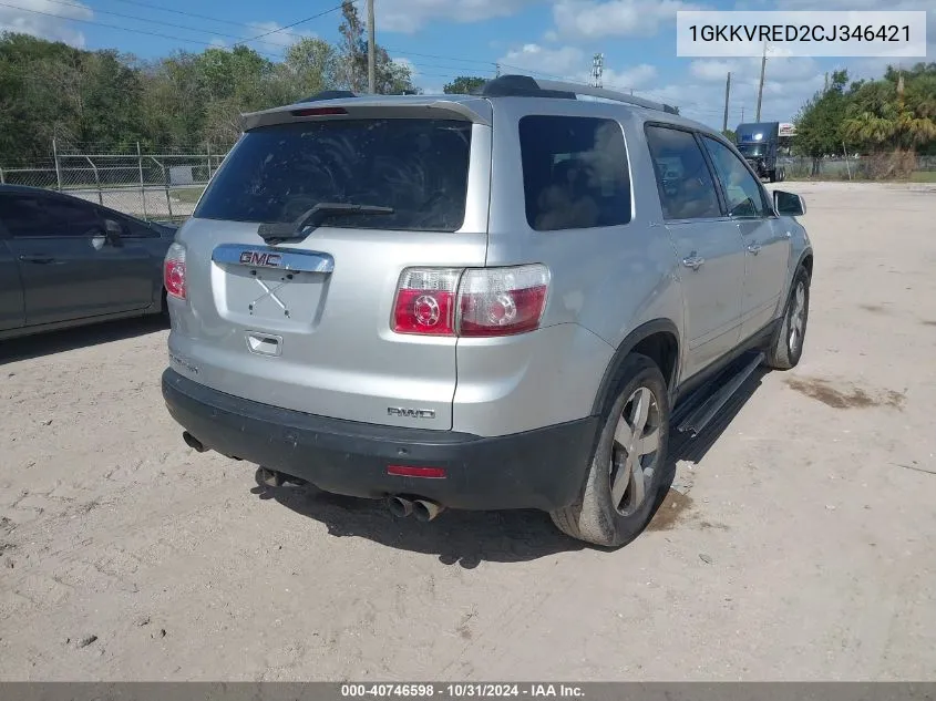 2012 GMC Acadia Slt-1 VIN: 1GKKVRED2CJ346421 Lot: 40746598