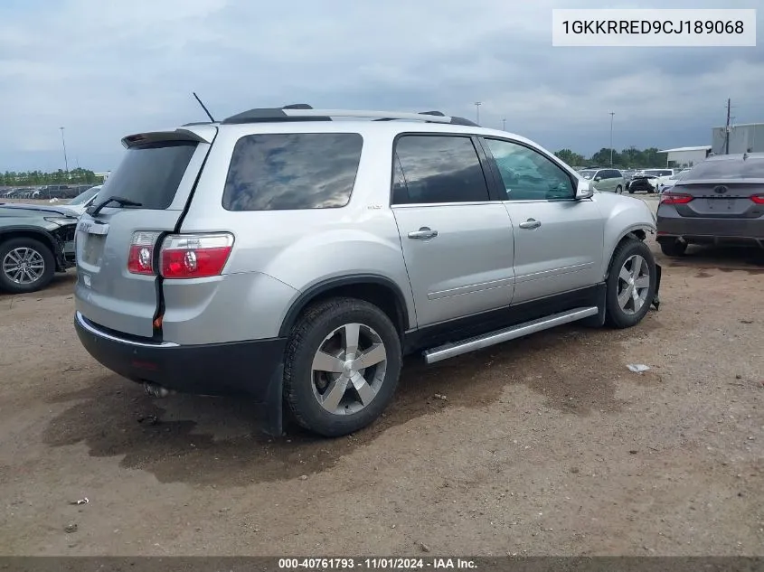 2012 GMC Acadia Slt1 VIN: 1GKKRRED9CJ189068 Lot: 40761793