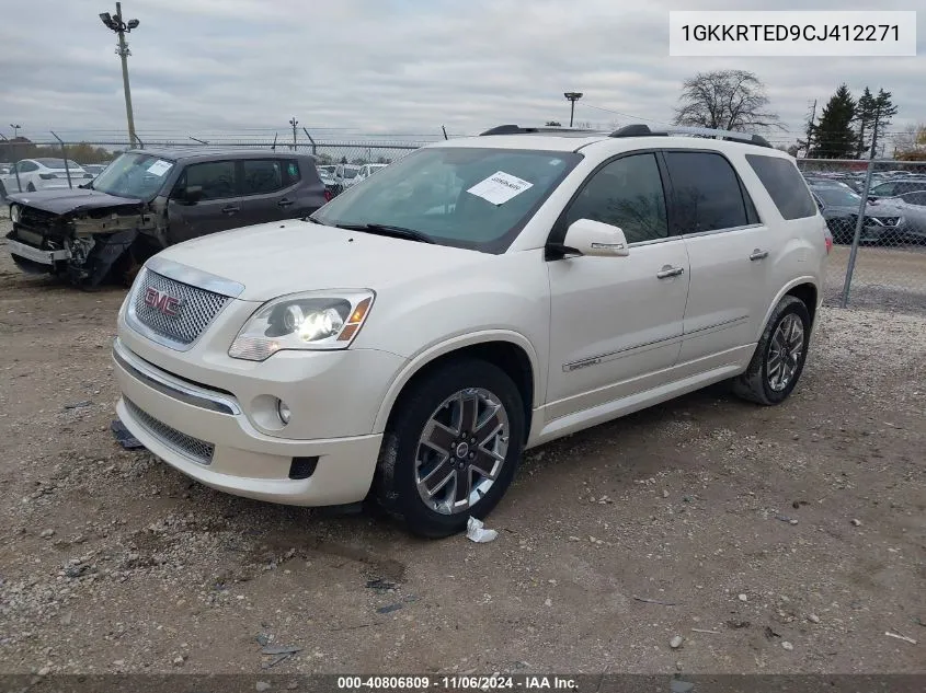 2012 GMC Acadia Denali VIN: 1GKKRTED9CJ412271 Lot: 40806809