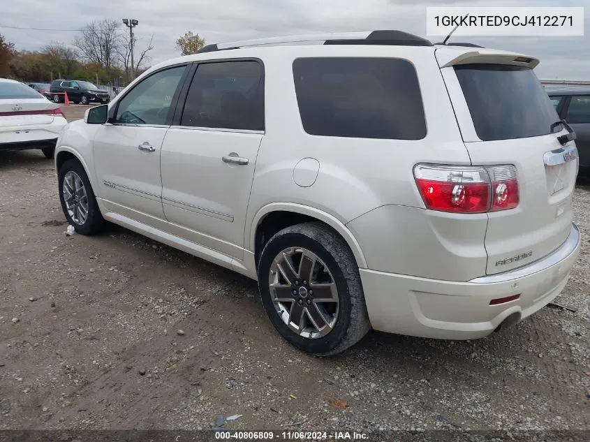 2012 GMC Acadia Denali VIN: 1GKKRTED9CJ412271 Lot: 40806809