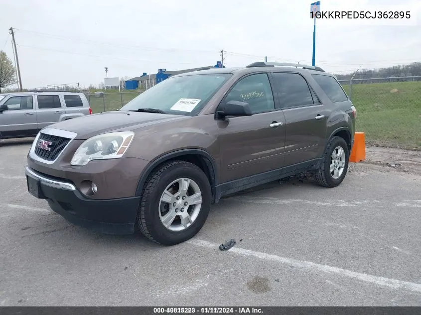 2012 GMC Acadia VIN: 1GKKRPED5CJ362895 Lot: 40815223