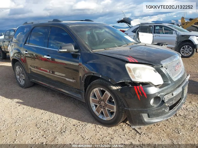 2012 GMC Acadia Denali VIN: 1GKKVTED2CJ132252 Lot: 40825564