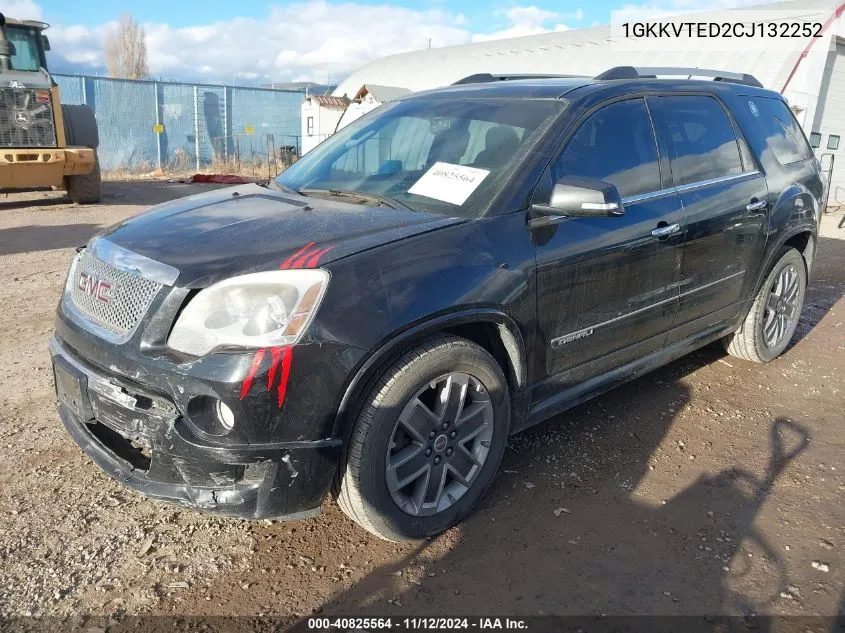 2012 GMC Acadia Denali VIN: 1GKKVTED2CJ132252 Lot: 40825564