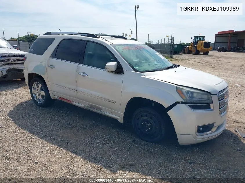 1GKKRTKDXEJ109989 2014 GMC Acadia Denali