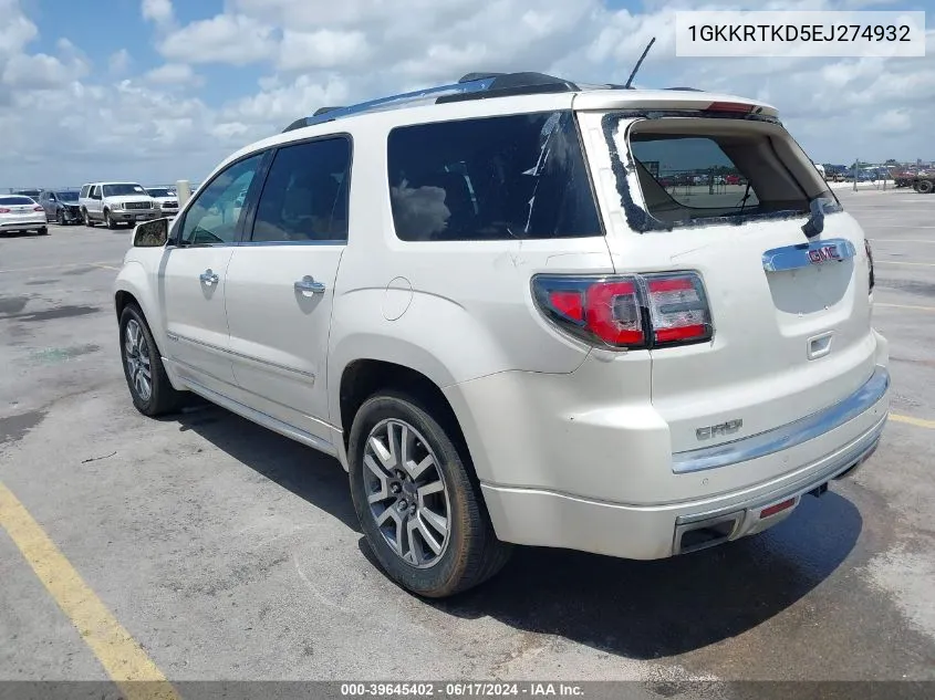 2014 GMC Acadia Denali VIN: 1GKKRTKD5EJ274932 Lot: 39645402