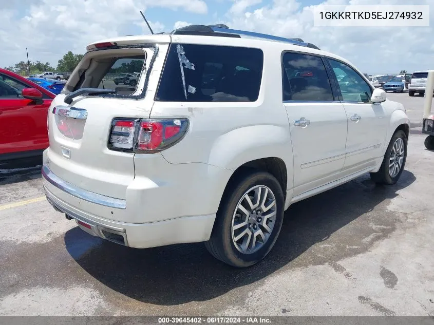 2014 GMC Acadia Denali VIN: 1GKKRTKD5EJ274932 Lot: 39645402