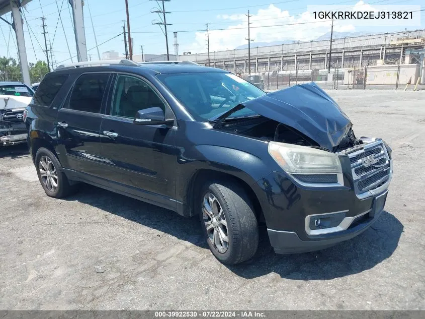 2014 GMC Acadia Slt-1 VIN: 1GKKRRKD2EJ313821 Lot: 39922530