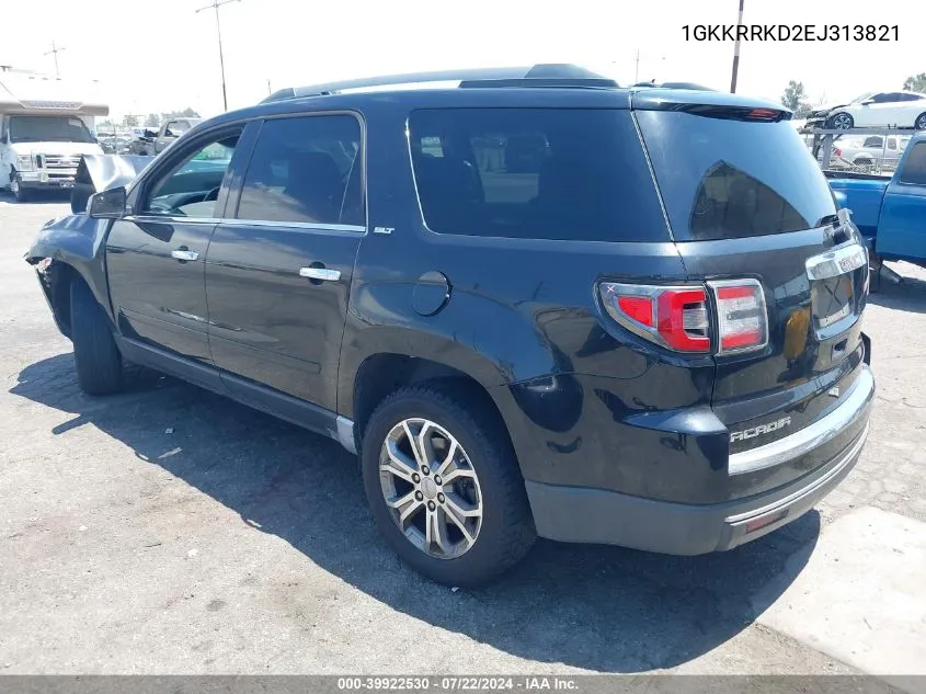 2014 GMC Acadia Slt-1 VIN: 1GKKRRKD2EJ313821 Lot: 39922530