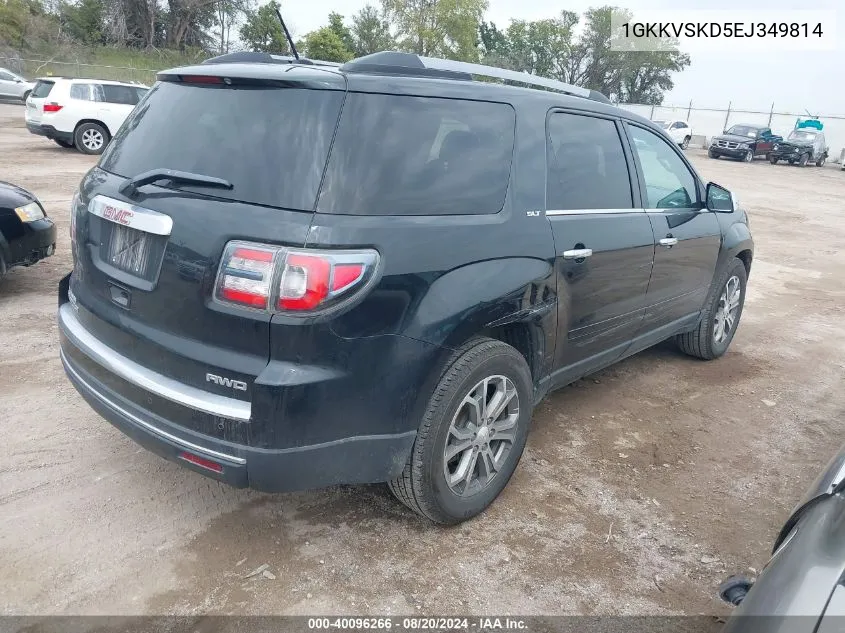 2014 GMC Acadia Slt-2 VIN: 1GKKVSKD5EJ349814 Lot: 40096266