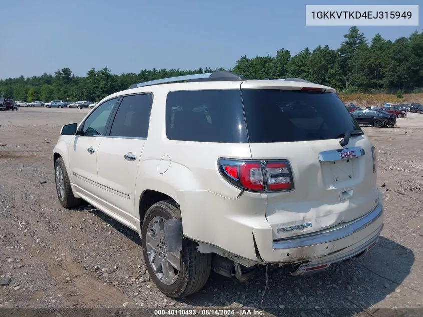 2014 GMC Acadia Denali VIN: 1GKKVTKD4EJ315949 Lot: 40110493