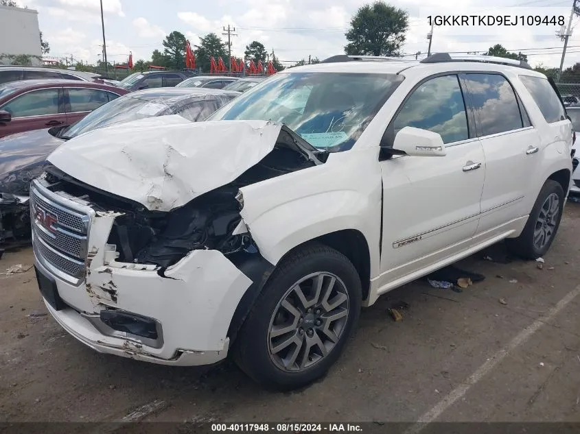 1GKKRTKD9EJ109448 2014 GMC Acadia Denali