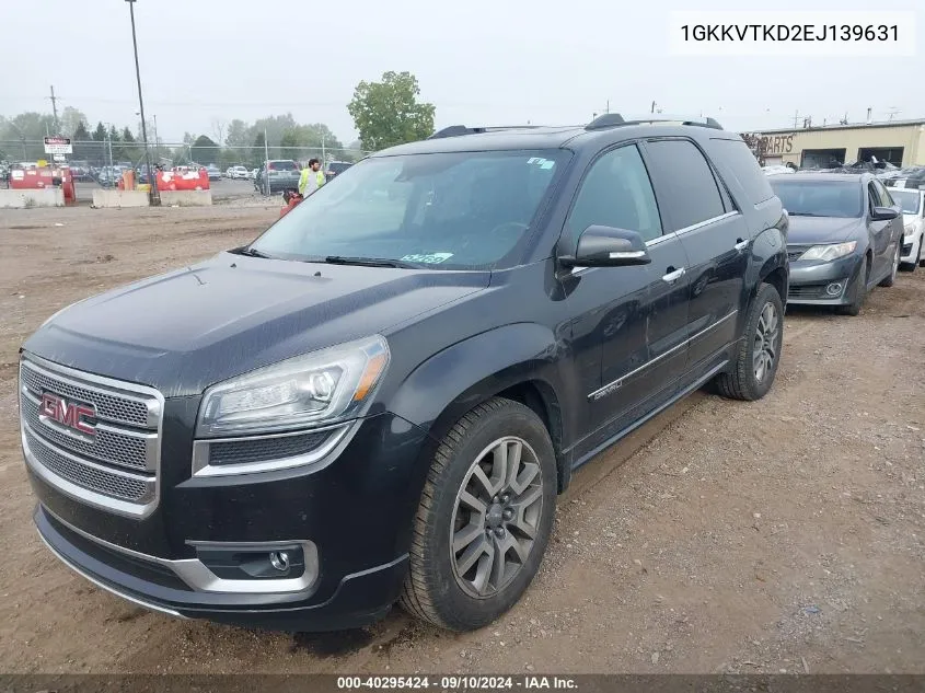 1GKKVTKD2EJ139631 2014 GMC Acadia Denali