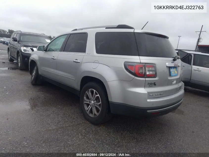 2014 GMC Acadia Slt-1 VIN: 1GKKRRKD4EJ322763 Lot: 40302684