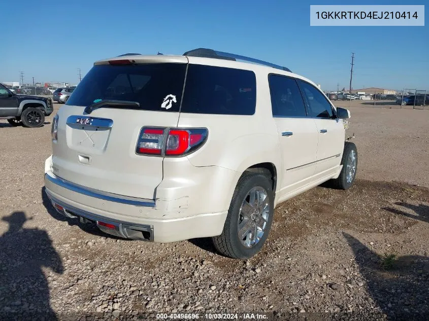 2014 GMC Acadia Denali VIN: 1GKKRTKD4EJ210414 Lot: 40496696