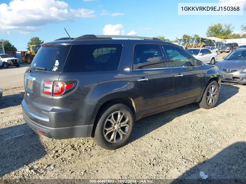 2014 GMC Acadia Slt-1 VIN: 1GKKVRKD9EJ150368 Lot: 40497803