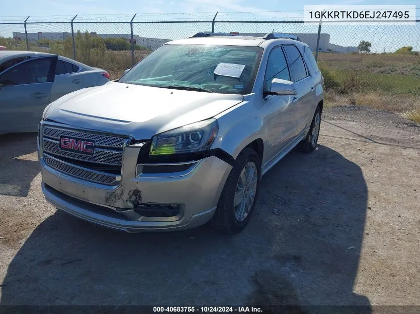 2014 GMC Acadia Denali VIN: 1GKKRTKD6EJ247495 Lot: 40683755