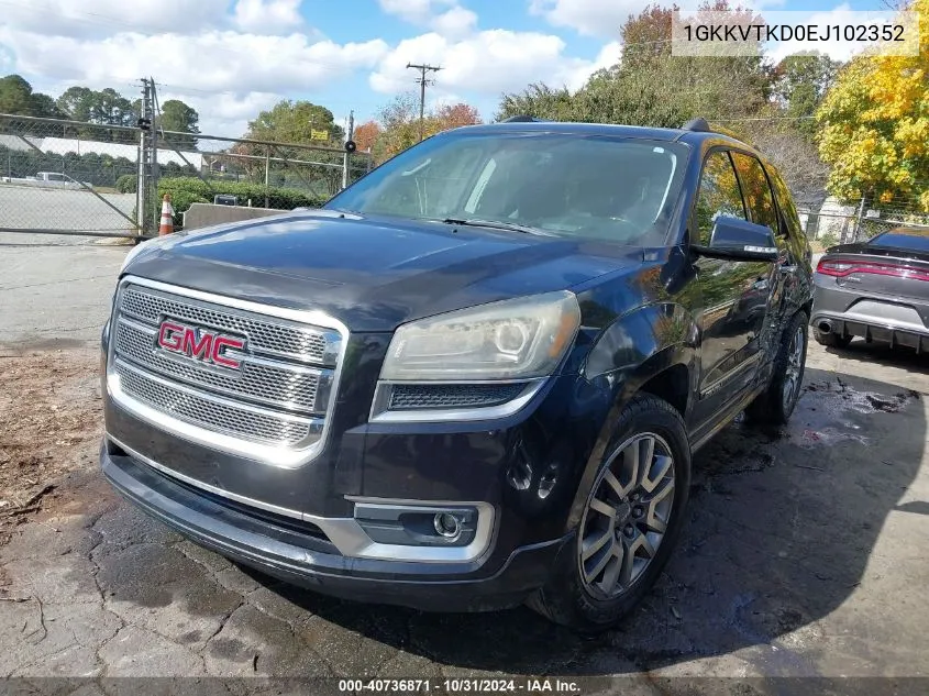 2014 GMC Acadia Denali VIN: 1GKKVTKD0EJ102352 Lot: 40736871