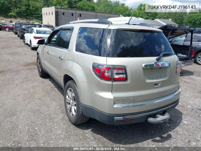 2015 GMC Acadia Slt-1 VIN: 1GKKVRKD4FJ196143 Lot: 39476397