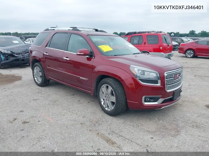 2015 GMC Acadia Denali VIN: 1GKKVTKDXFJ346401 Lot: 39590094