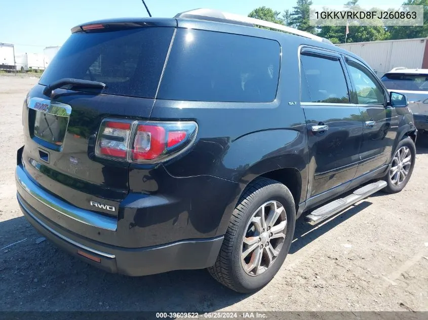 2015 GMC Acadia Slt-1 VIN: 1GKKVRKD8FJ260863 Lot: 39609522